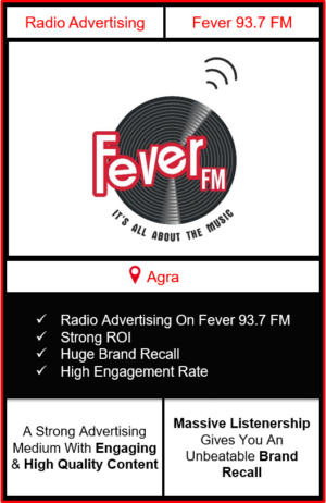 fever fm radio advertising in Agra, advertising on fever fm Agra, radio ads on fever fm, fever fm advertising agency, fever fm radio branding in Agra