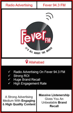 fever fm radio advertising in Allahabad, advertising on fever fm Prayagraj, radio ads on fever fm, fever fm advertising agency, fever fm radio branding in Allahabad