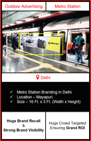 advertising on metro station, advertising on mayapuri metro station, metro station branding in delhi, delhi metro branding