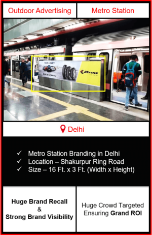 advertising on metro station, advertising on Shakurpur Ring Road metro station, metro station branding in delhi, delhi metro branding