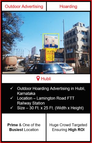 Outdoor hoarding advertising in Hubli, outdoor advertising in Hubli, hoarding advertising in Hubli, Hubli outdoor ads agency, advertising agency in Hubli