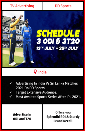 Advertising on DD Sports, DD Sports Advertising, Advertising In India Vs Sri Lanka matches 2021, advertising in t20 matches, advertising in odi matches, dd sports advertising agency