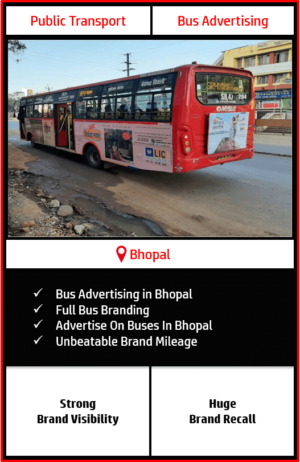 bus advertising in bhopal, bus branding in bhopal, bus advertisement campaign in bhopal, bus advertising agency in bhopal