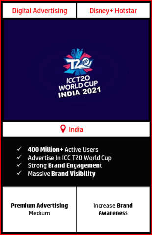 Advertising in t20 world cup 2021, advertising on ICC world cup. Advertising on hotstar, advertising in cricket matches, t20 world cup advertising agency