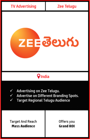 Zee Telugu TV Advertising, Advertising On Zee Telugu, Zee Telugu Advertising rates, Zee Telugu Advertising Agency