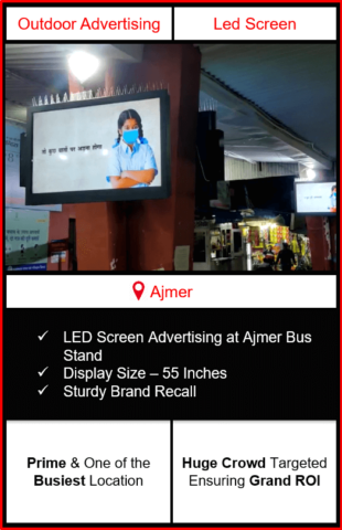 advertising in Ajmer bus stand, outdoor advertising in Ajmer, digital led screen advertising in Ajmer, advertising agency in Ajmer