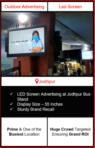 advertising in jodhpur bus stand, led screen advertising on jodhpur bus stand, Rajasthan State Road Transport Corporation Bus Stand Advertising, Outdoor Advertising Agency In Rajasthan
