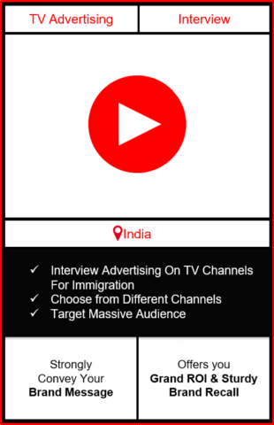 Immigration Interview Episode TV Advertising, Immigration Show Television Advertising, Interview Advertising On PTC, Interview Advertising On Balle Balle TV