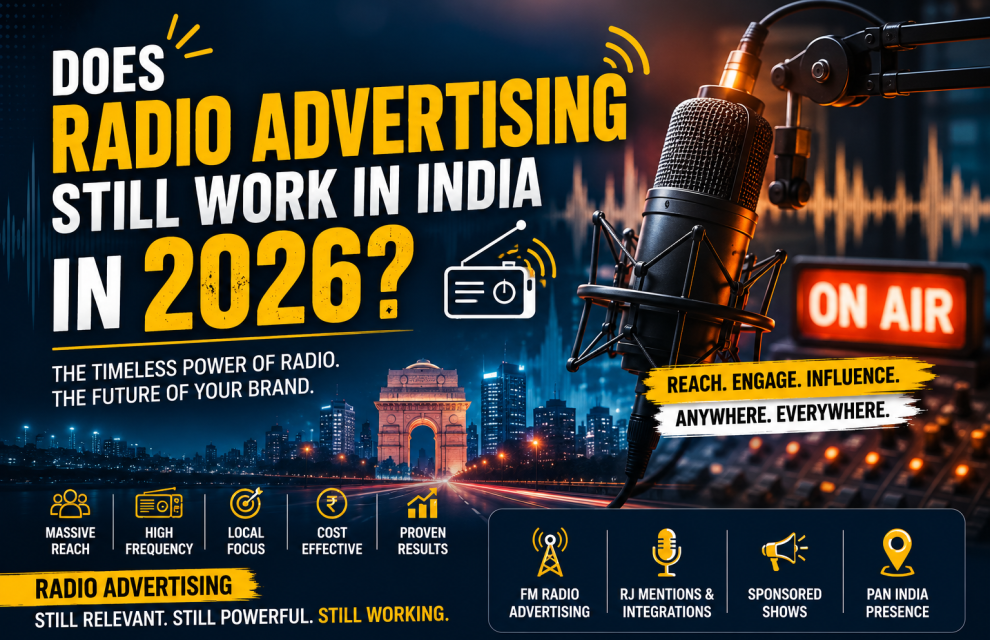 Does Radio Advertising Still Work in India in 2026?