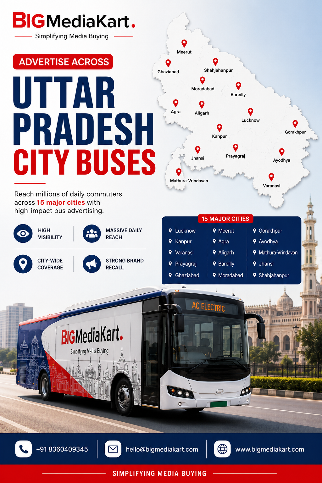 Uttar Pradesh City Bus Advertising | Bus Branding In Uttar Pradesh Uttar Pradesh City Bus Advertising by Big Media Kart featuring branded electric city buses and transit media coverage across Lucknow, Kanpur, Varanasi, Prayagraj, Ghaziabad, Meerut, Agra and other major UP cities. Advertise on UP Buses..